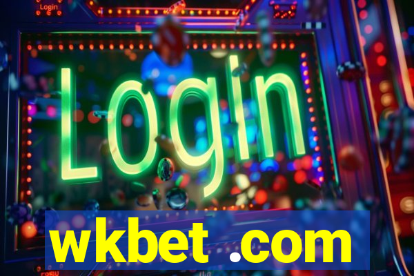 wkbet .com